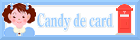 Candy de card